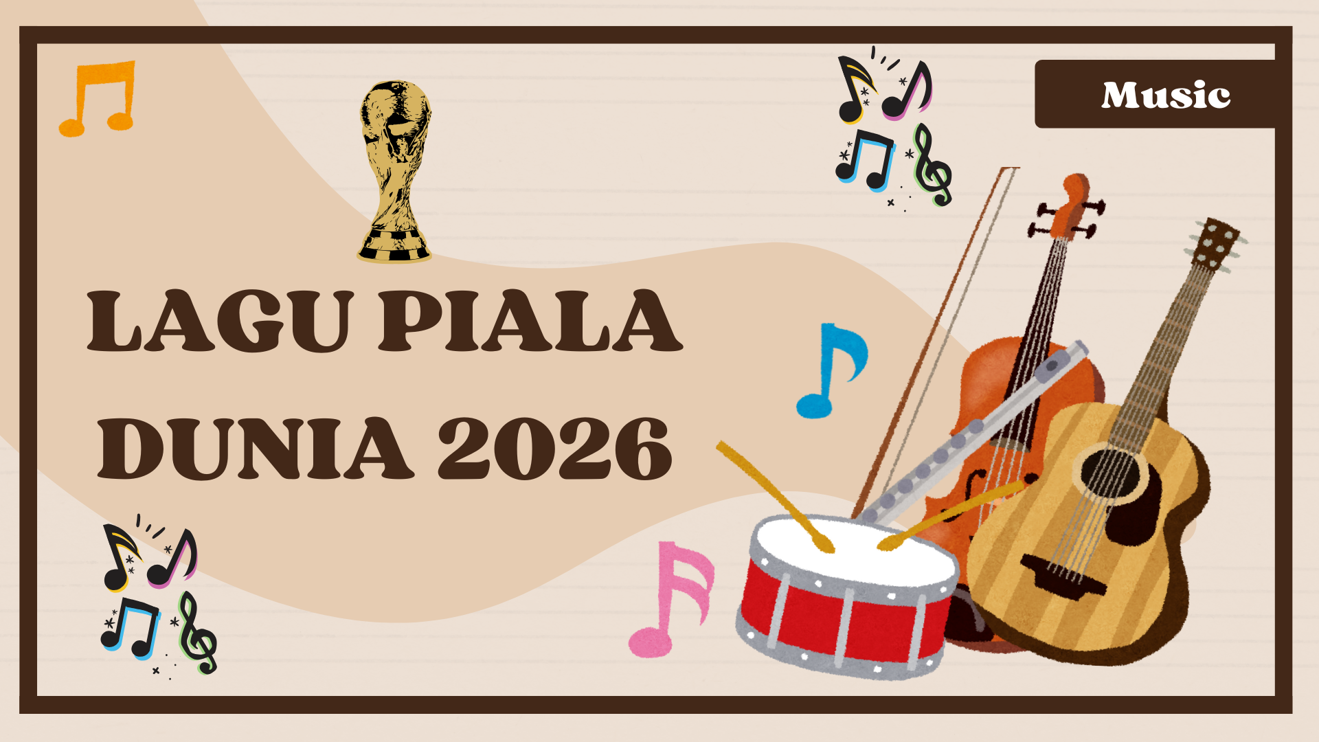 Lagu Resmi Piala Dunia 2026