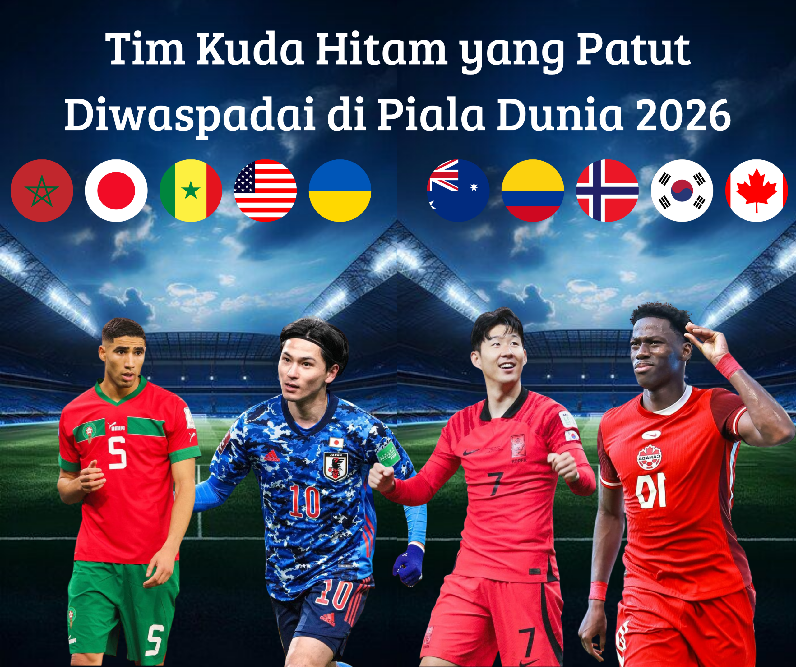 Tim Kuda Hitam yang Patut Diwaspadai di Piala Dunia 2026