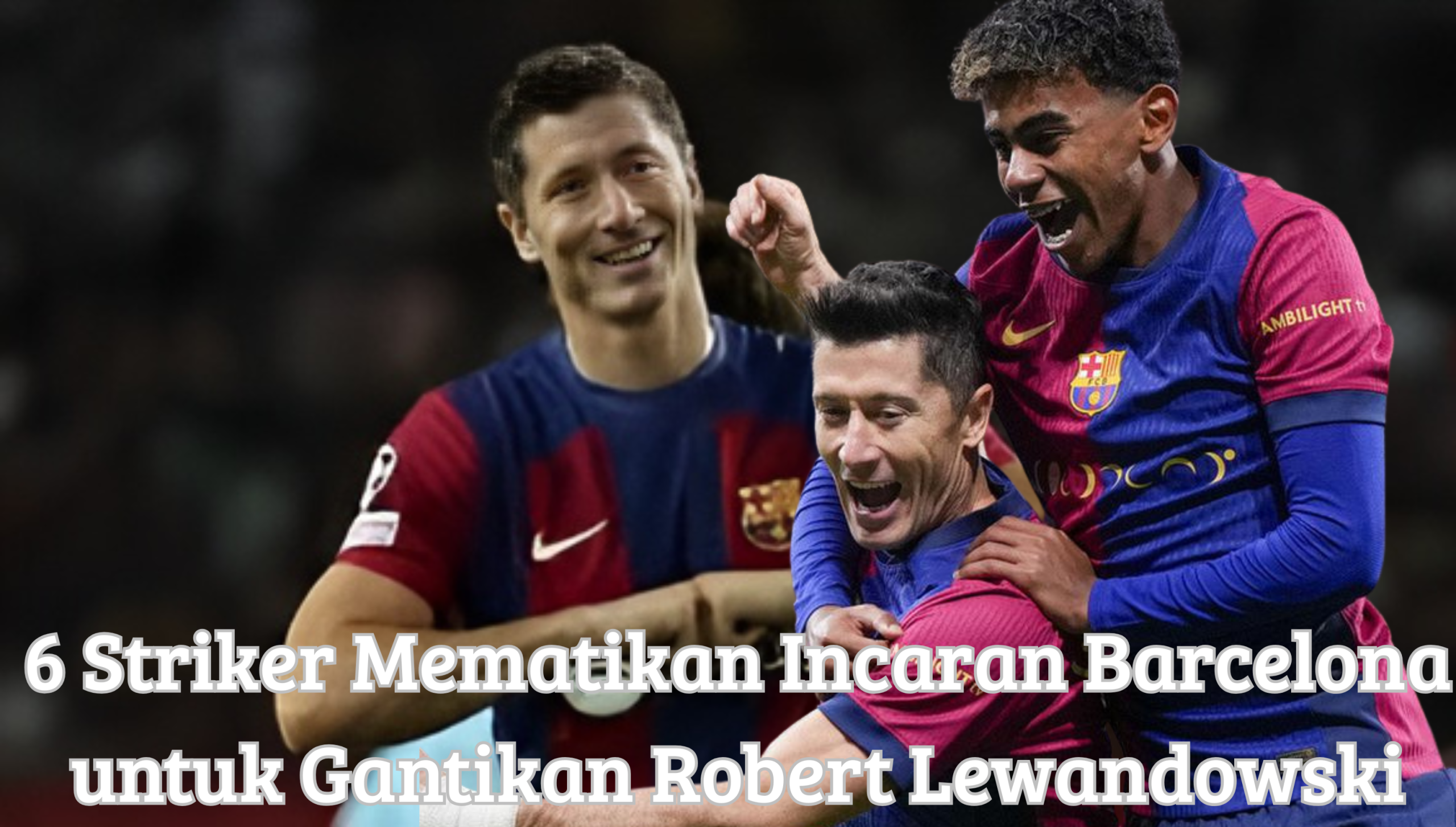 6 Striker Mematikan Incaran